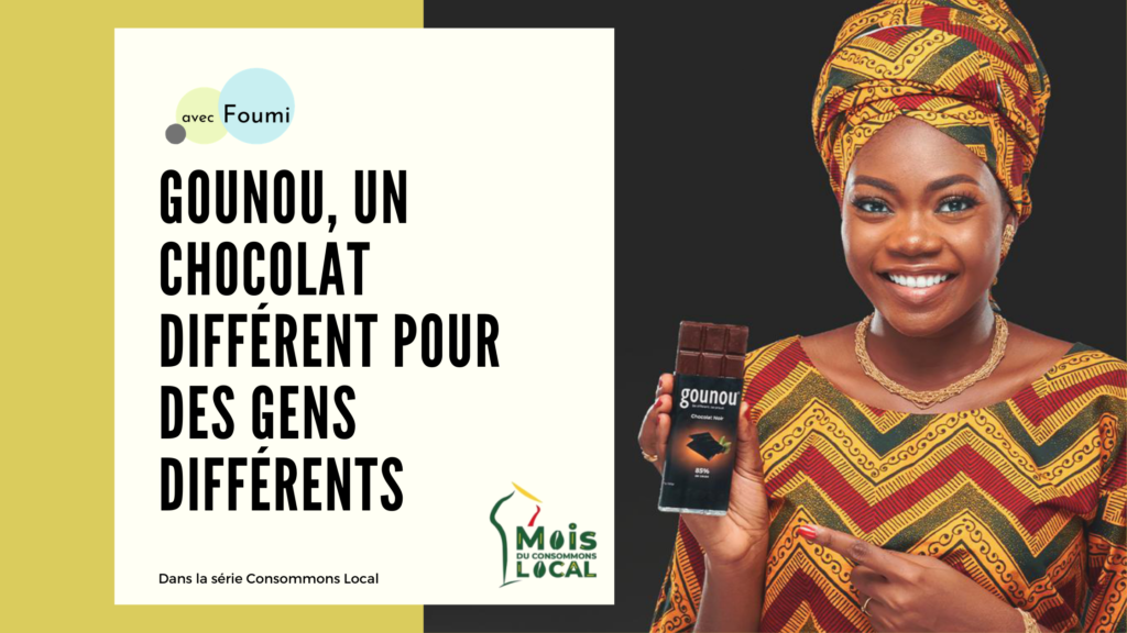 Article : Gounou, un chocolat différent pour des gens différents