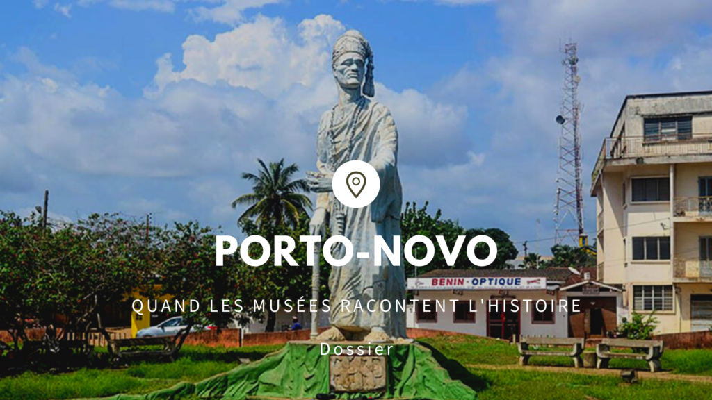 Statue du roi TOffa 1er à Porto-Novo au Bénin