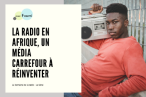 Article : La radio en Afrique, un « média carrefour » à réinventer