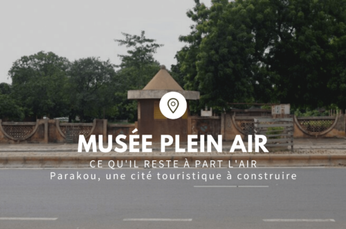 Article : Musée Plein Air de Parakou : ce qu'il reste à part l'air